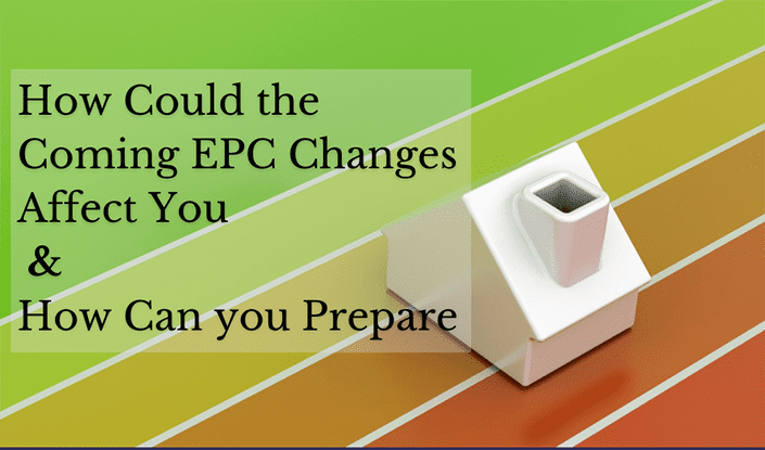 2025 EPC Changes – How Could They Affect You? | Connect UK Group
